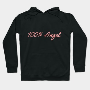 100% Angel Hoodie